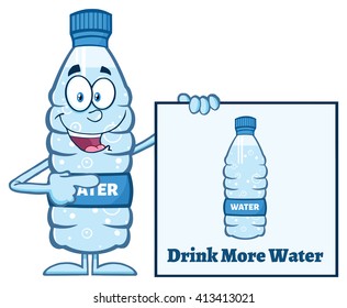 Water Plastic Bottle Cartoon Mascot Character Holding And Pointing To A Banner With Text. Vector Illustration Isolated On White