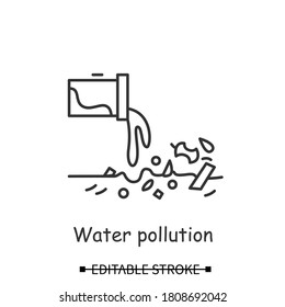 Water pollution icon. Sewerage tube linear pictogram. Concept of industrial waste water, factory drain reduction, water resources conservation. Editable stroke vector illustration