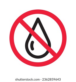 Wasser verboten Vektorsymbol. Kein Wassertropfen-Symbol. Verbotenes Wassersymbol. Warnung, Vorsicht, Aufmerksamkeit, Einschränkung, Design-Symbol für Gefahrenflachen