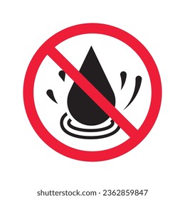 Water prohibited vector icon. No water drop icon. Forbidden water icon. Warning, caution, attention, restriction, danger flat sign design symbol pictogram