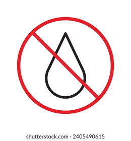 Water prohibited vector icon. No water drop icon. Forbidden water icon. Warning, caution, attention, restriction, danger flat sign design symbol pictogram