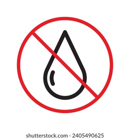 Water prohibited vector icon. No water drop icon. Forbidden water icon. Warning, caution, attention, restriction, danger flat sign design symbol pictogram