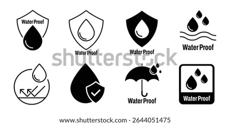 Water proof icon set. Water resistant symbol. Water protection, liquid proof protection. Shield with water drop. Anti wetting material, surface protection. Vector illustration.	