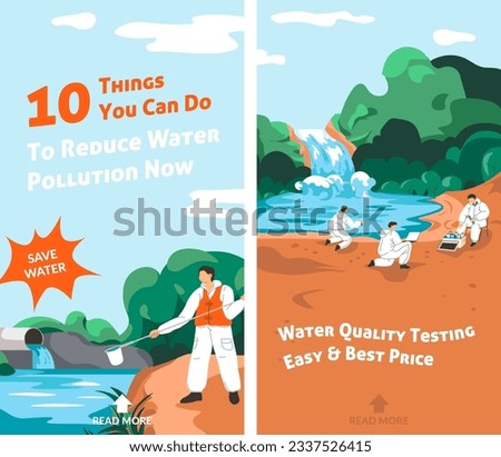Water quality testing, easy and best practice, reduce water. Ten things you can do. Specialists and scientists taking sample from lakes, rivers and severs. Vector in flat styles illustration
