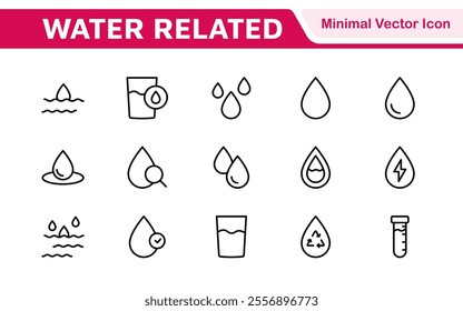 Water Related Icon Set. A refreshing collection of icons showcasing water conservation, aquatic life, and hydration, perfect for water awareness and sustainability.