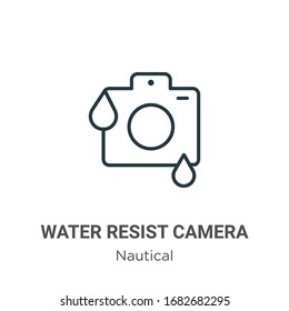 Water resist camera outline vector icon. Thin line black water resist camera icon, flat vector simple element illustration from editable nautical concept isolated stroke on white background