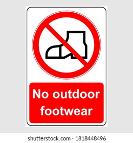 Water Safety Signs - No Outdoor Footwear. Prohibition Sign: No Outdoor Footwear. 