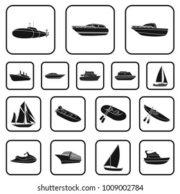 Water and sea transport black icons in set collection for design. A variety of boats and ships vector symbol stock web illustration.