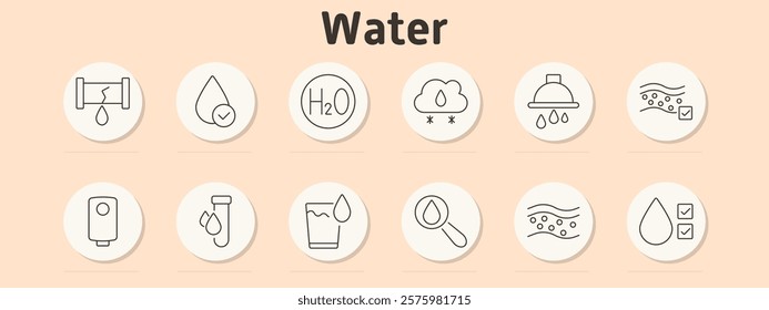 Water set icon. Broken pipe, water drop with check, H2O symbol, cloud with rain, shower, filtration, heater, test tube, magnifier with drop, filtered, quality.