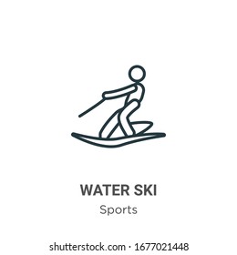 Water ski outline vector icon. Thin line black water ski icon, flat vector simple element illustration from editable sports concept isolated stroke on white background