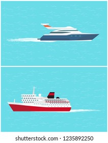 Water transport cruise liner and yacht, sea trip by comfortable transportation means vector. Vehicles for people to voyage and get to destination