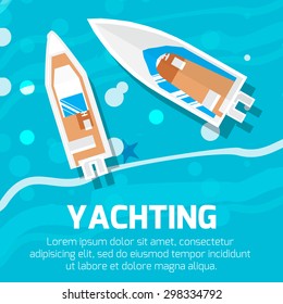 Water transport - top view motor yacht. Vector illustration.