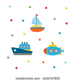 Water transportation, there are cruise ships, sailing boats and submarine.