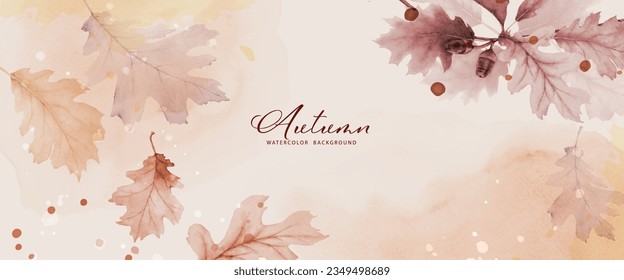 Watercolor abstract background autumn collection with acorn, oak, seasonal leaves. Hand-painted watercolor natural art, perfect for your designed header, banner, web, wall, cards, etc.