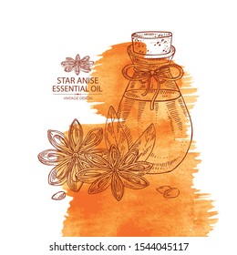 Watercolor background with badyan, star anise and bottle of patchouli essential oil. Cosmetic, perfumery and medical plant. Vector hand drawn illustration.