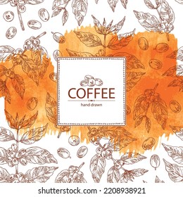 Watercolor Background With Coffee: Coffee Plant, Leaves And Coffee Fruit. Vector Hand Drawn Illustration.