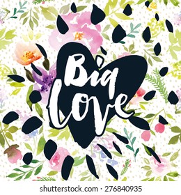 Watercolor background. Hand lettering. Flowers. Print for printing on T-shirts. Vintage.