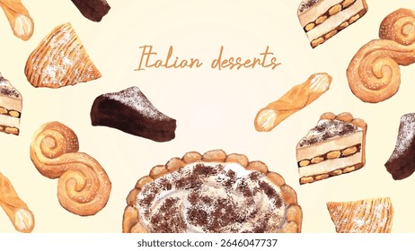 Watercolor Background with Italian Pastries – Classic Pastries in Soft Tones. Tiramisu, cannoli, torta caprese, sfogliatelle, and cannoli. Soft cream backdrop for bakery branding and wallpaper. 