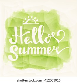 Watercolor background and lettering hello summer. Brush lettering composition. "Hello Summer"  typographic design. Abstract Paint Decoration. Hand drawn brush strokes. Vector Illustration.