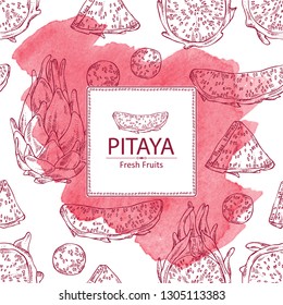 Watercolor background with pitaya fruit: fruit and pitaya slice. Dragon fruit. Vector hand drawn illustration.