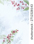 Watercolor background with a soft white texture, featuring red berries and green leaves. The background is light and airy, with white and red hues. Christmas background vector.