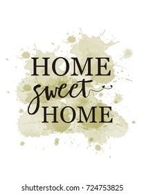 Watercolor background vector, Home sweet home  typography poster 