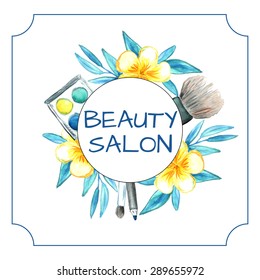 Watercolor banner with BEAUTY SALON sign in a circle with flowers, eye pencil, make up brush, eye brush, eyeshadow on the background. Vector illustration. Template for hotels, spa and beauty salons