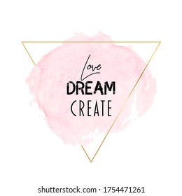 Watercolor banner with gold triangle frame and inspirational phrase. Vector illustration for banners, posters or flyers