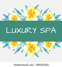 Watercolor banner with sign LUXURY SPA with yellow flowers and leaves on the background. Vector illustration. 