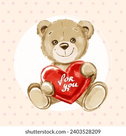 Watercolor bear holding a heart with inscription for you. Gretting card for Valentine's Day. Cute baby illustration for baby shower