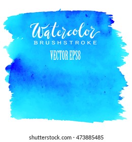 Watercolor blue brushstroke, abstract vector illustration, hand painted background isolated on white.