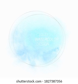 Watercolor blue cloud paint background - Vector. Perfect art abstract design for any creative ideas.