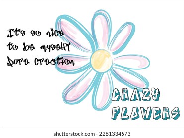 watercolor brush  drawing daisy flower and graffiti slogan vector