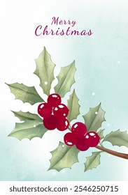 Watercolor Christmas poster Leaves and berries