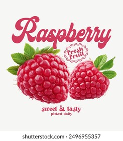 watercolor effects raspberry fruit, hand writing text slogan, vector illustration, for t-shirt graphic.