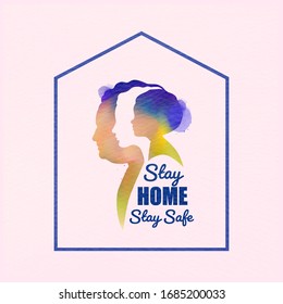 Watercolor of family stay at home, Stay Safe awareness social media campaign and coronavirus prevention concept.
