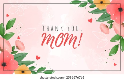 Watercolor flowers greeting card design with a "Thank You, Mom" message amidst vibrant springtime flowers for mother's day celebration