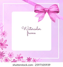Watercolor frame, textbox, card.Watercolor background and Decorative elements of flowers, bow and ribbon, vector illustration isolated