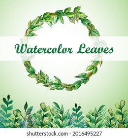 Watercolor fresh leaf background round frame