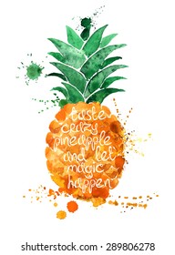 Watercolor hand drawn illustration of isolated pineapple fruit silhouette on a white background. Typography poster with creative slogan.