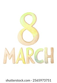 Watercolor illustration, March 8, International Women's Day, vibrant colors, celebratory design, artistic typography.