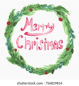 watercolor illustration or picture - a festive coniferous green wreath of Christmas tree with berries and cones, and the inscription "Happy Christmas" in the center written in the style of letting