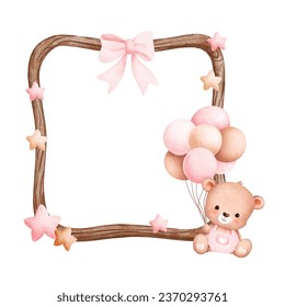 Watercolor illustration wooden frame with cute baby teddy bear and balloons