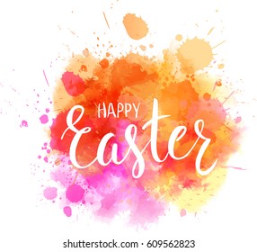 Watercolor imitation background with handwritten modern calligraphy message "Happy Easter". Vector illustration.