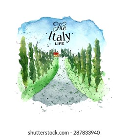 Watercolor Italy Tuscany. Hand drawn painting landscape. Vector illustration.