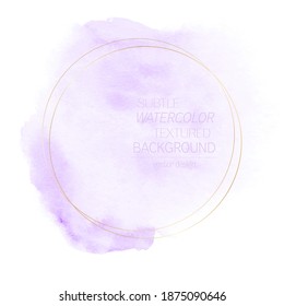 Watercolor lavender stain paint background with golden round frame. Vector design.	