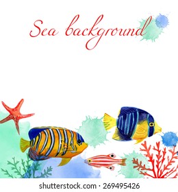 Watercolor sea frame. Vector background. Blobs, stain, paints blot. Background with tropical fish.