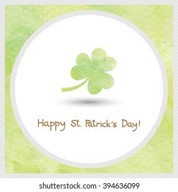 Watercolor Shamrock for Happy Saint Patrick s day.