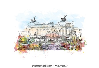 Watercolor sketch with splash of Alter Della Patria (altar of the Fatherland) in vector illustration.