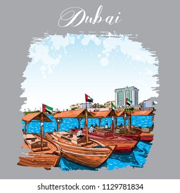 Watercolor splash Old traditional boats on the Bay Creek in Dubai, United Arab Emirates, UAE. Hand drawn sketch. Piers of traditional water taxi in Deira area. Famous tourist destination. Vector.